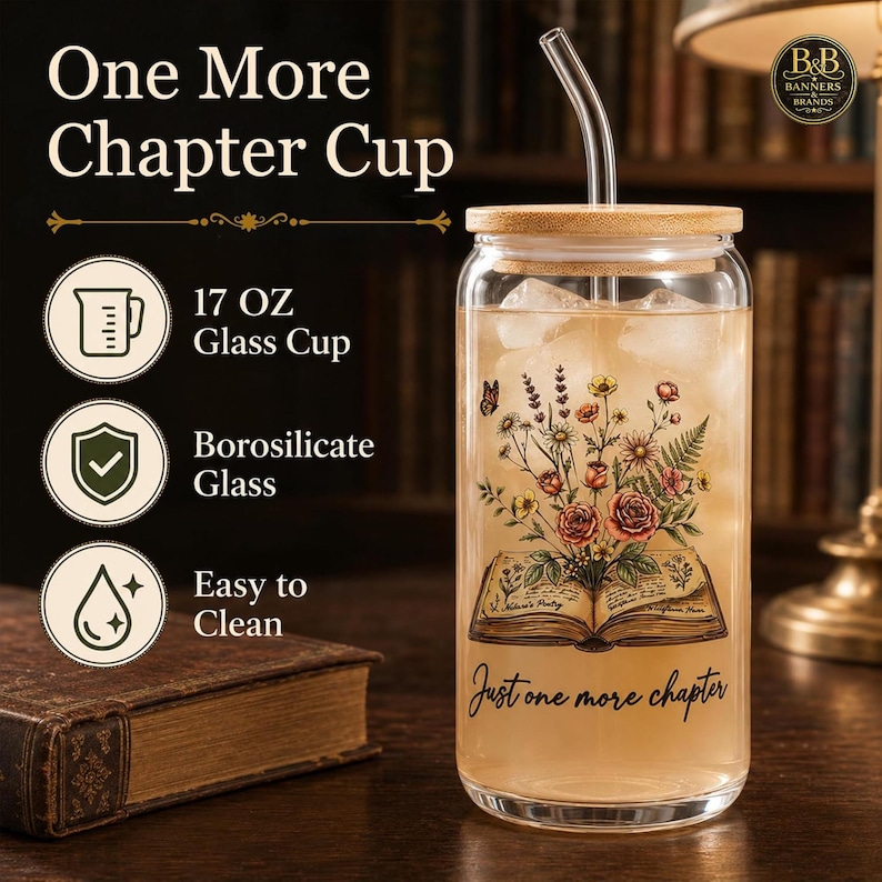 May include: A 500 ml borosilicate glass cup with a bamboo lid and a clear glass straw. The cup features a floral graphic emerging from an open book and the text 'Just one more chapter'. The text 'One More Chapter Cup' is also visible.