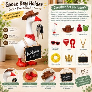 May include: A white goose figurine key holder with an orange beak and feet, wearing a brown cowboy hat and a red bandana. It holds a set of keys in its magnetic beak and carries a small black chalkboard sign with the word Welcome written on it.