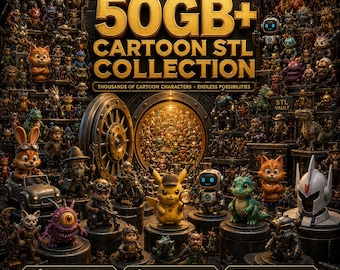Cartoon STL Bundle 50GB+ ,   Cartoon Characters & Animated Figures,  Comic Style STL Files Pack for 3D Printing,  Instant Download