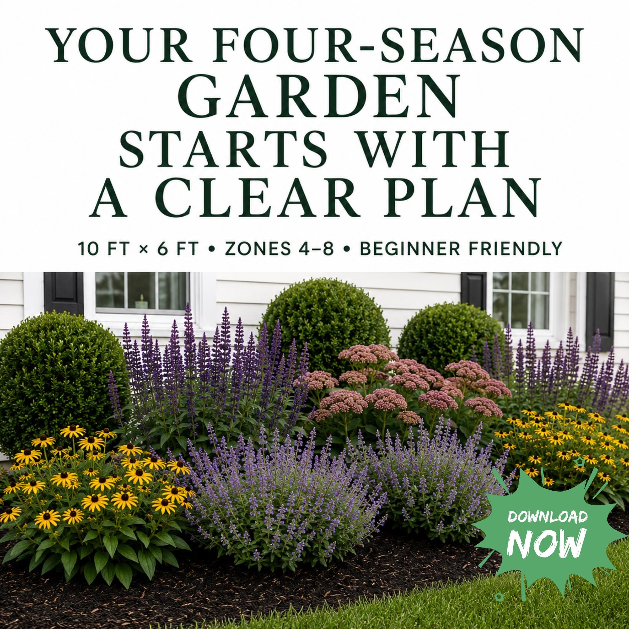 Four Season Garden Plan, Perennial Flower Bed Layout, Year Round Interest Garden, Full Sun Planting Plan, Zones 4-8 Printable PDF