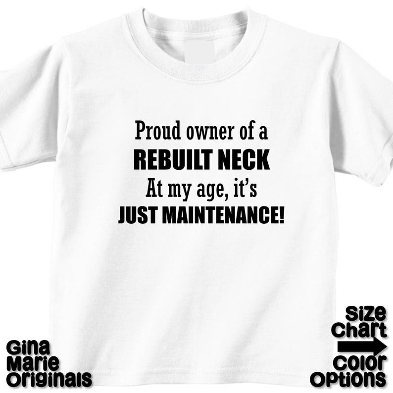 Neck Surgery Shirt Funny Recovery Get Well Gift Old Age Etsy