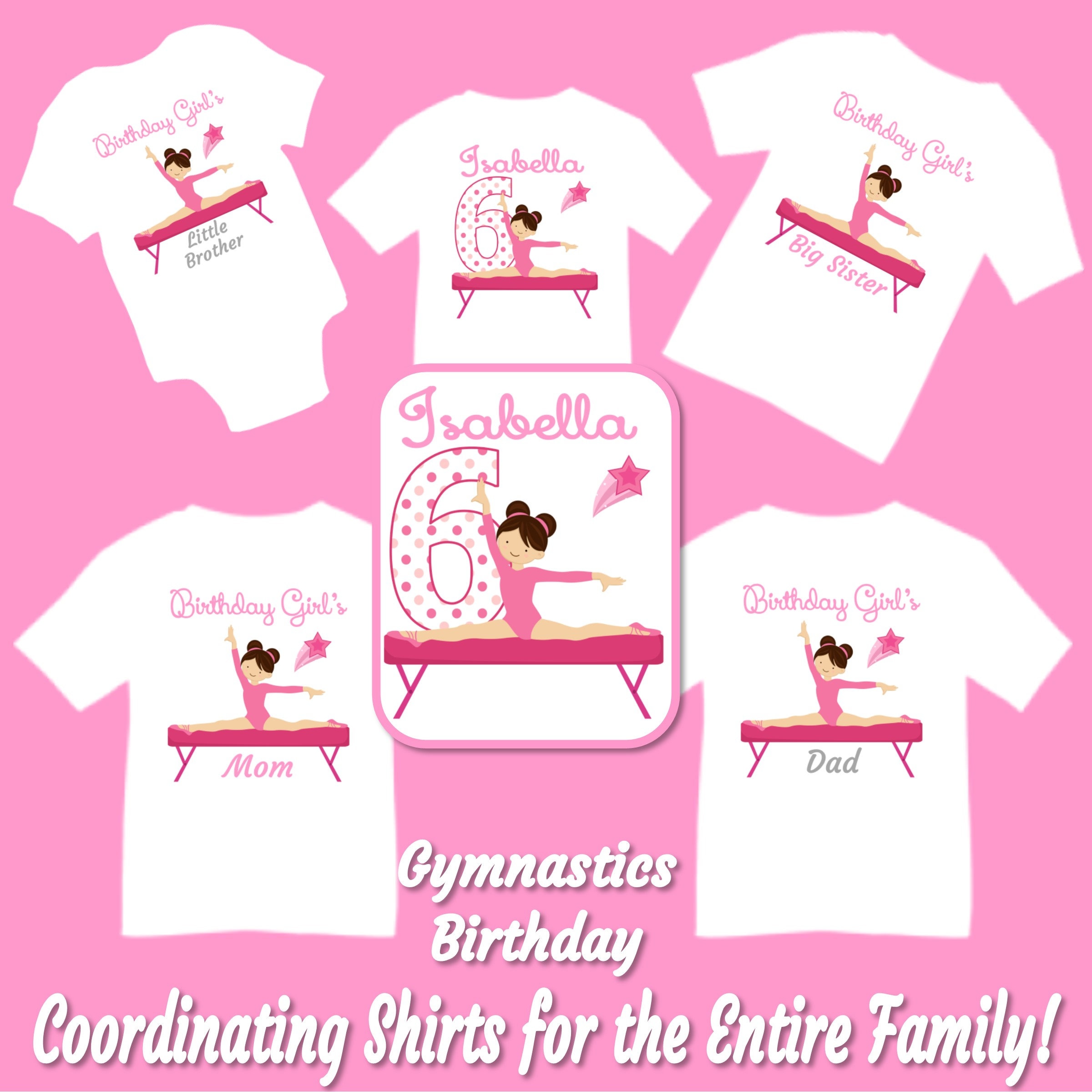 Family Matching Gymnastics Girl Birthday Party T shirt Shirt Your