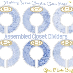 May include: Six blue and white closet dividers with gold trim and text indicating age ranges in months: 0-3, 3-6, 6-9, 9-12, 12-18, and 18-24. The text "Making Your Closet a Cuter Place!" and "Assembled Closet Dividers" are also visible.