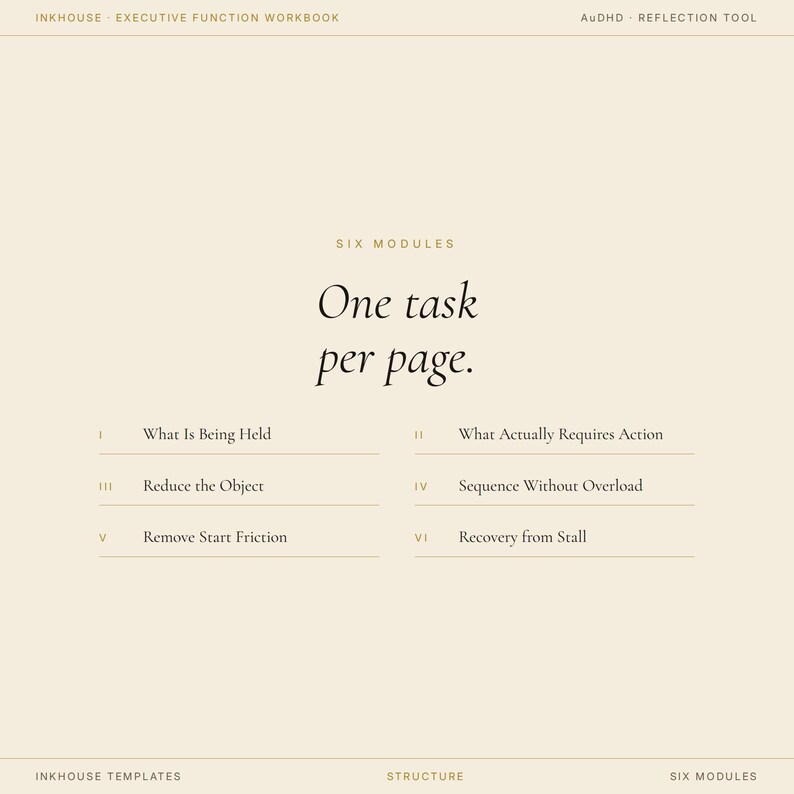 May include: A workbook page with the text "One task per page." The page is beige with black text. The workbook is titled "Executive Function Workbook" and includes six modules.