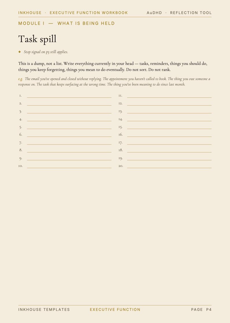 May include: A workbook page titled "Task Spill" from the "Executive Function Workbook." The page includes numbered lines for listing tasks, reminders, and other items. The text encourages the user to write everything down without sorting or ranking.