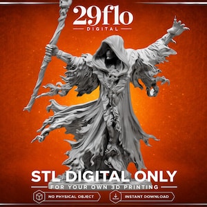 May include: A grey, 3D-printed figure of a hooded Grim Reaper with outstretched arms, holding a staff. The figure is set against an orange gradient background. Text at the bottom reads "STL DIGITAL ONLY" and "FOR YOUR OWN 3D PRINTING".