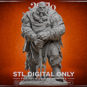 May include: A gray, unpainted 3D-printed miniature figure of a muscular, scarred humanoid character wearing a heavy apron and tattered clothing, standing while gripping a large pitchfork. The text reads: STL DIGITAL ONLY FOR YOUR OWN 3D PRINTING.