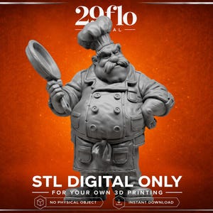 May include: A gray 3D-printed figurine of a chef holding a frying pan. The chef wears a tall hat, a double-breasted coat, and an apron. The text "STL DIGITAL ONLY" and "FOR YOUR OWN 3D PRINTING" are at the bottom.