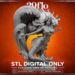 Pode incluir: Uma escultura de sereia cinza impressa em 3D com cabelo esvoaçante e cauda de peixe, emergindo de uma onda. A imagem inclui o texto "29flo" e "STL DIGITAL ONLY - FOR YOUR OWN 3D PRINTING". Download instantâneo disponível.