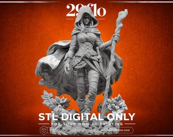 May include: A detailed gray 3D model of a female fantasy character, holding a staff and wearing a hooded cloak. The figure is standing on a base with foliage. Text at the bottom reads "STL DIGITAL ONLY" and "FOR YOUR OWN 3D PRINTING".