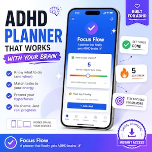 Puede incluir: Un teléfono inteligente muestra la interfaz de la aplicación de planificación digital Focus Flow con un fondo azul. La pantalla incluye un rastreador de energía, una lista de tareas e iconos. El texto dice ADHD PLANNER THAT WORKS WITH YOUR BRAIN.