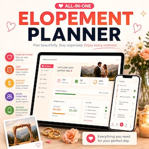 May include: An all-in-one elopement planner digital interface displayed on a tablet and smartphone. The screen shows a dashboard with a timeline, task list, budget tracker, and progress bar. The text reads All-in-one Elopement Planner.