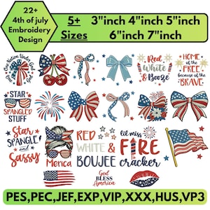 May include: A collection of 4th of July embroidery designs. The designs include bows, fireworks, and patriotic phrases like "Star Spangled Stuff" and "Home of the Free." Available in sizes from 3 to 7 inches.
