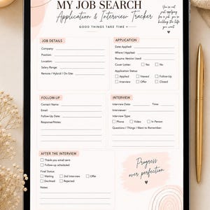 May include: A digital tablet displaying a job search application and interview tracker template. The form includes sections for job details, application status, follow-up, interview notes, and post-interview status, featuring soft pink accents and text.