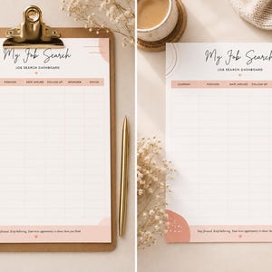 May include: A white paper job search dashboard tracker with peach-colored accents and headers reading My Job Search and Job Search Dashboard. The grid includes columns for company, position, date applied, follow-up, interview, and status.