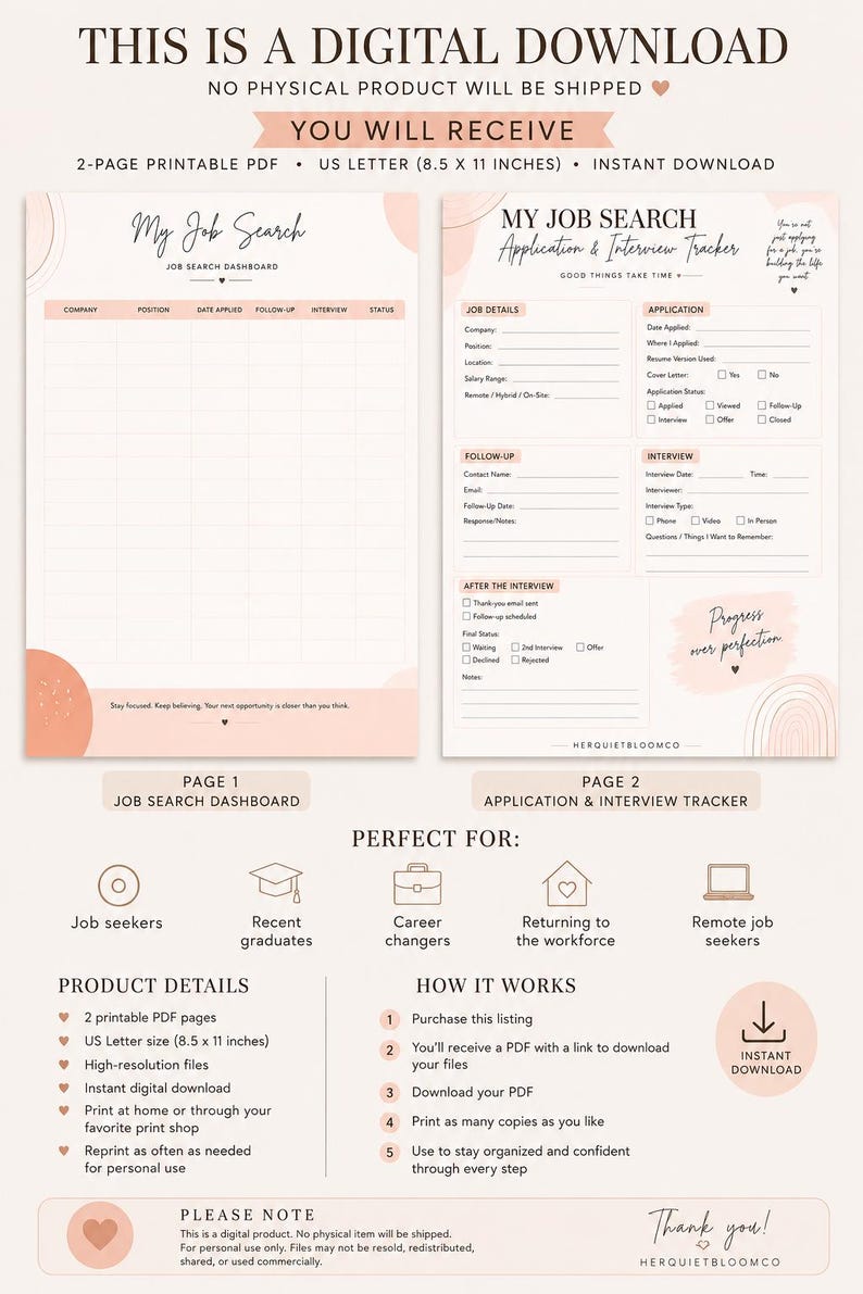 May include: A two-page digital job search planner in PDF format, sized 8.5 x 11 inches. The layout features a job search dashboard and an application and interview tracker with sections for company details, follow-up dates, and interview notes.
