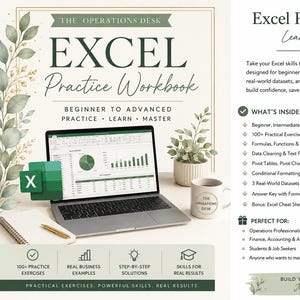 May include: An Excel Practice Workbook digital guide featuring a laptop displaying spreadsheet data, a mug, and a notebook. The text reads The Operations Desk Excel Practice Workbook, Beginner to Advanced, and details 100+ exercises and 12 tabs of practice.