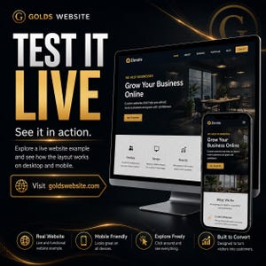 May include: A computer monitor and a smartphone displaying a website titled Elevate with the text Grow Your Business Online. The graphic features the text TEST IT LIVE and Visit goldswebsite.com on a black background with gold accents.