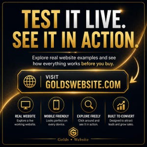 Puede incluir: Un gr&aacute;fico negro con texto dorado que dice TEST IT LIVE. SEE IT IN ACTION. Explore real website examples and see how everything works before you buy. VISIT GOLDSWEBSITE.COM. Incluye iconos para real website, mobile friendly, explore freely y built to convert.