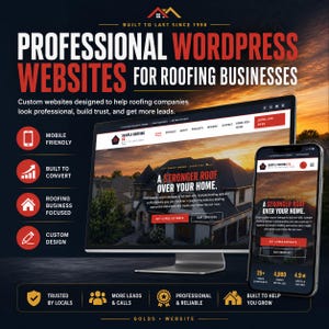 May include: A promotional image for professional WordPress websites for roofing businesses. The image features a computer monitor and a smartphone displaying website designs. Text includes "Professional WordPress Websites" and "A Stronger Roof Over Your Home."