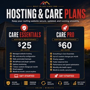 May include: A dark blue graphic with the text "HOSTING & CARE PLANS" and service details. The image is divided into two sections, "CARE ESSENTIALS" and "CARE PRO", each with a list of features and monthly pricing. The image also includes the text "Keep your roofing website secure, updated, and running smoothly."