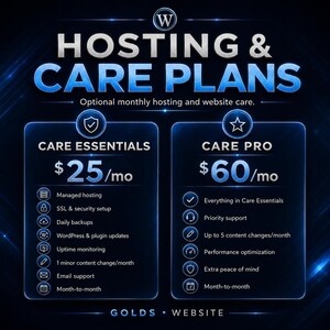 May include: A digital graphic titled HOSTING & CARE PLANS featuring two service tiers: CARE ESSENTIALS at $25/mo and CARE PRO at $60/mo. The design uses a dark blue background with glowing light effects, listing specific features for each plan.