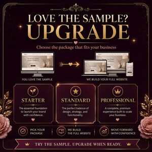 May include: A dark purple graphic with gold text reading LOVE THE SAMPLE? UPGRADE. It displays website design packages: STARTER, STANDARD, and PROFESSIONAL. Icons include a plant, star, and crown, with floral accents and device mockups.
