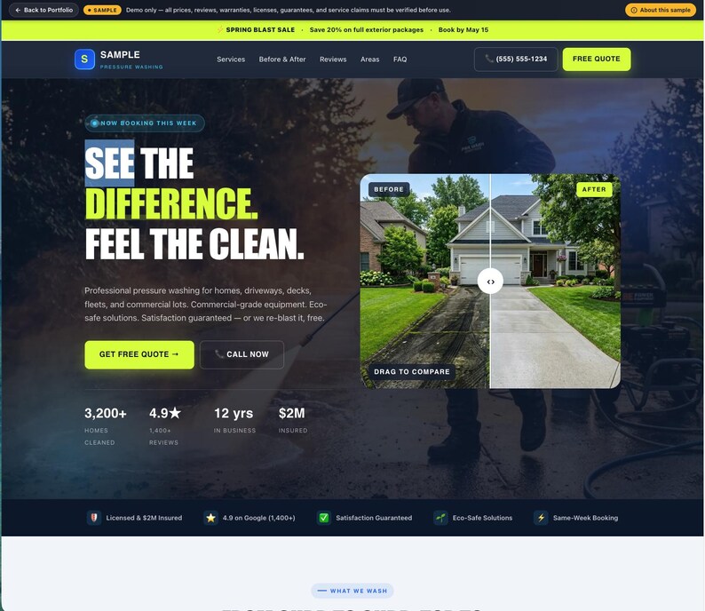 May include: A website homepage for a pressure washing service. The design features a before-and-after comparison of a driveway, showcasing the cleaning results. Text includes "See the Difference. Feel the Clean."