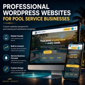 May include: A promotional image showcasing a website design for pool service businesses. The image features a desktop computer and a smartphone displaying a website with the text "Your pool, crystal clear - every week." The design emphasizes mobile-friendliness and custom design.