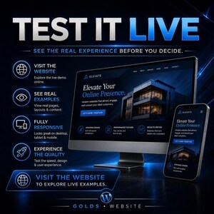 May include: A digital display featuring a computer monitor and a smartphone showing a website with the text Elevate Your Online Presence. The graphic includes the bold heading TEST IT LIVE and lists features like Visit the Website, See Real Examples, Fully Responsive, and Experience the Quality, all set against a dark blue background.