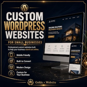 May include: A digital advertisement for custom WordPress websites featuring a computer monitor and smartphone displaying a website for Summit Solutions. The text reads Custom WordPress Websites for Small Businesses, Mobile Friendly, Built to Convert, Modern Design, and Custom for Your Business.