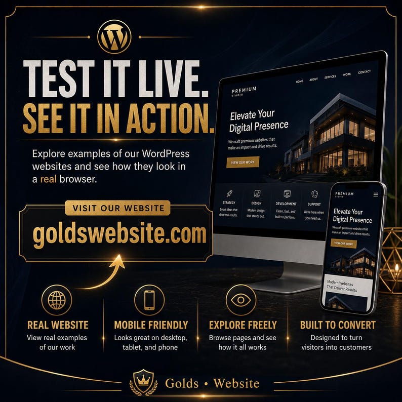 May include: A digital marketing graphic featuring a computer monitor and smartphone displaying a website with the text "TEST IT LIVE. SEE IT IN ACTION." and "goldswebsite.com". The design includes gold accents on a dark background with icons.