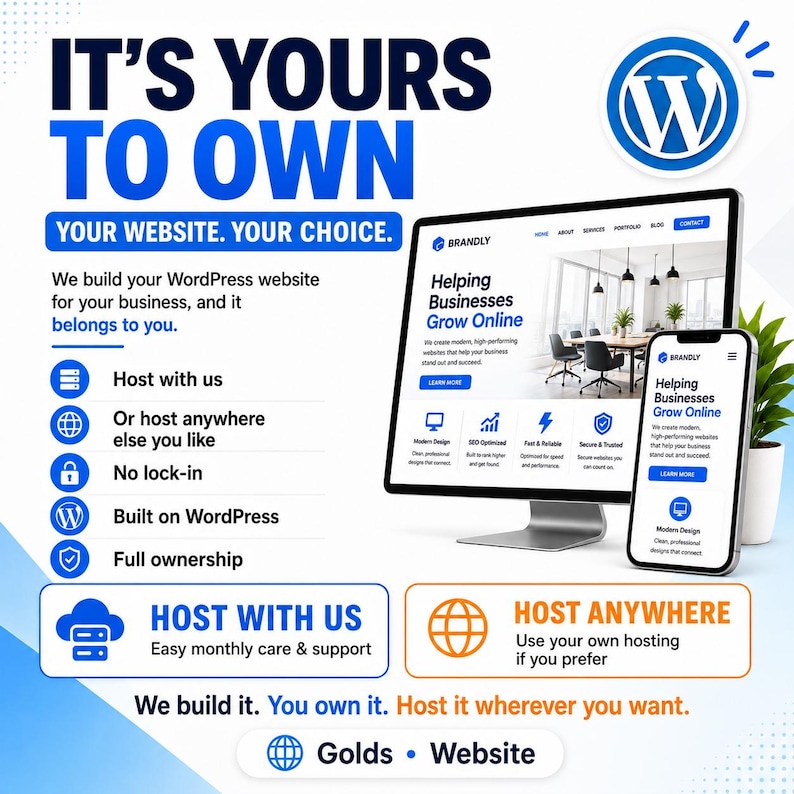 May include: A digital advertisement with the text "IT'S YOURS TO OWN" in blue. The image showcases a computer monitor and a smartphone displaying a website design. The ad promotes WordPress website building and hosting services.