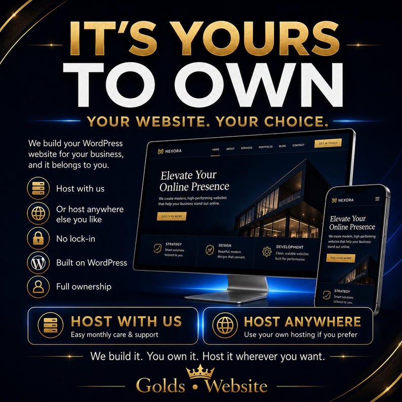 May include: A digital advertisement featuring a computer monitor and a smartphone displaying a website with the text 'Elevate Your Online Presence'. The dark blue and gold graphic includes the text 'IT'S YOURS TO OWN' and 'Golds Website'.