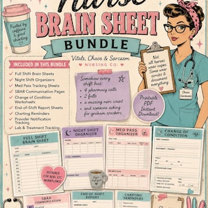 May include: A printable LTC Nurse Brain Sheet Bundle with a vintage aesthetic. Includes full shift sheets, organizers, and charting reminders. Features a nurse illustration, coffee cup, and text: "Chart it. Track it. Survive the shift."