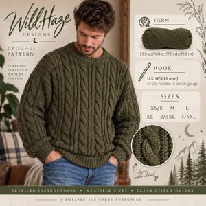Könnte beinhalten: Eine Häkelanleitung für einen olivgrünen Zopfmuster-Pullover von Wild Haze Designs. Das Bild zeigt den Pullover, ein Garnknäuel, eine 5-mm-Häkelnadel und Größen von XS bis 5XL. Es enthält detaillierte Anleitungen und Stichanleitungen.