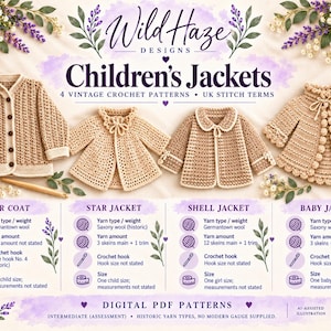May include: A digital PDF pattern collection titled Wild Haze Designs Children's Jackets featuring four vintage crochet patterns. The image displays four beige crocheted jackets with detailed text descriptions for yarn, hooks, and sizes for each.