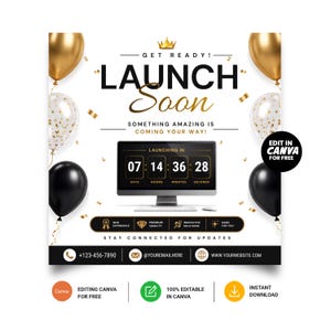 Puede incluir: Una plantilla de anuncio de lanzamiento digital con globos dorados, blancos y negros, un monitor de computadora central que muestra un temporizador de cuenta regresiva y el texto GET READY! LAUNCH SOON, SOMETHING AMAZING IS COMING YOUR WAY! y EDIT IN CANVA FOR FREE.