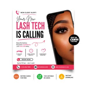 May include: A promotional graphic for a lash technician featuring the text NEW CLIENT ALERT! YOUR NEW LASH TECH IS CALLING. It includes icons for a phone, clock, and heart, along with the text BOOK NOW, 123-456-7890, and EDIT IN CANVA FOR FREE.