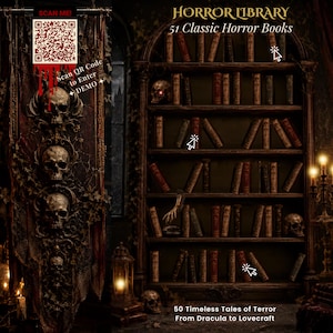 Peut inclure: Un affichage numérique intitulé HORROR LIBRARY 51 Classic Horror Books montrant une bibliothèque en bois sombre remplie de livres anciens, de crânes et d'une main squelettique. Une bannière verticale à gauche affiche un QR code avec SCAN ME!.