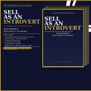 May include: A navy blue book cover with the title "Sell as an Introvert" in large, bold, white letters. The cover also includes the text "Stop dreading it. Start doing it. As yourself."