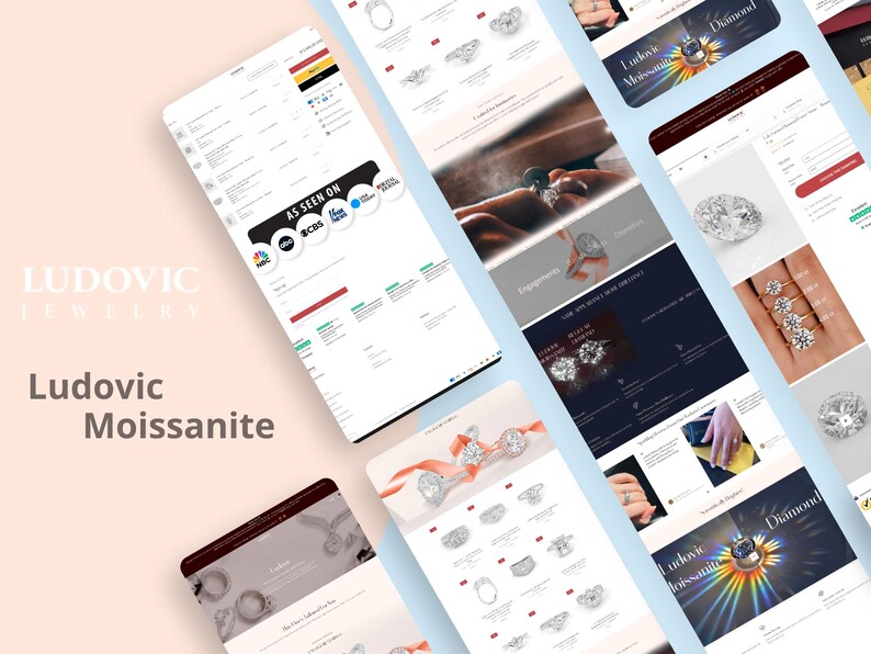 May include: A collection of website mockups showcasing Ludovic Jewelry, featuring moissanite rings and engagement rings. The designs are displayed on various devices, with the text "AS SEEN ON" and the logos of NBC, CBS, and other media outlets.