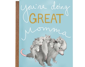 Opossum Mom Card - Mother's Day - Encouragement Greeting Card