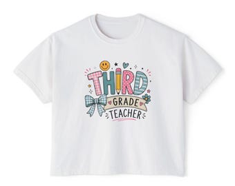 Third Grade Teacher T-Shirt | Teacher Tee