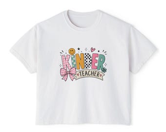 Kinder Teacher Tee | Kindergarten Teacher Shirt