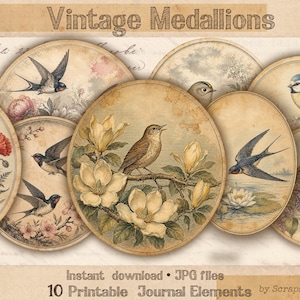 Könnte beinhalten: Eine Sammlung von Medaillons im Vintage-Stil mit Illustrationen von Vögeln, Blumen und Nestern. Die kreisförmigen Designs haben ein abgenutztes, gealtertes Aussehen, mit dem Text "Vintage Medallions" oben. Der Text unten lautet "Instant download. JPG files" und "10 Printable Journal Elements".
