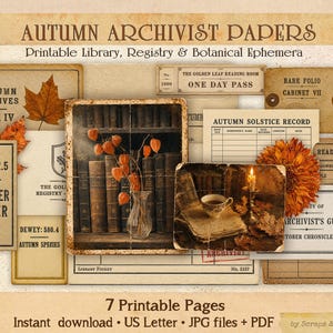 May include: A collection of printable ephemera titled Autumn Archivist Papers, featuring vintage-style library cards, registry forms, and botanical illustrations with autumn leaves, books, and candles in warm, sepia-toned paper textures.