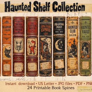 May include: A collection of 24 printable book spines titled Haunted Shelf Collection, featuring vintage-style illustrations of skulls, ghosts, bats, and devils on orange, red, black, and green covers with text labels and library call numbers.