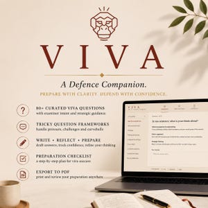 May include: An advertisement for VIVA, a defence companion. The image shows a laptop displaying the VIVA website, a coffee cup, and an open book with a pen. Text includes "80+ curated VIVA questions" and "Prepare with clarity. Defend with confidence."