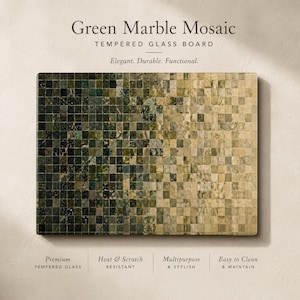 May include: A rectangular tempered glass board with a green marble mosaic design. The mosaic transitions from dark green to beige. Text on the board reads "Green Marble Mosaic" and "TEMPERED GLASS BOARD". Additional text includes "Elegant. Durable. Functional."